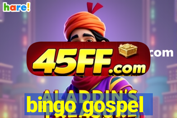 bingo gospel
